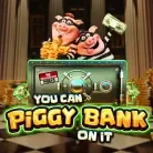 You Can Piggy Bank On It